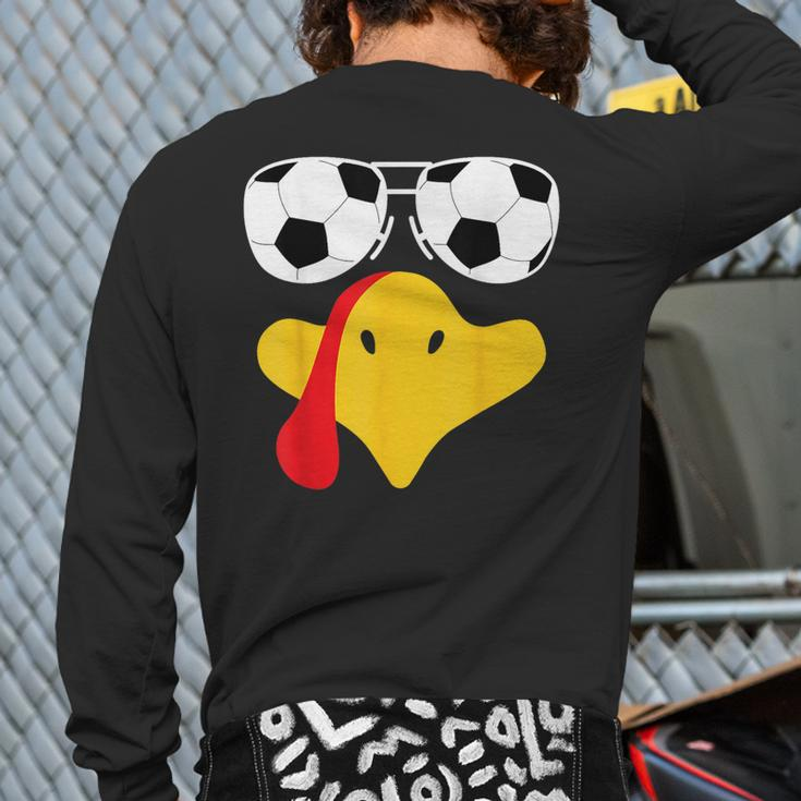Cool Turkey Face With Soccer Sunglasses Thanksgiving Back Print Long Sleeve T-shirt