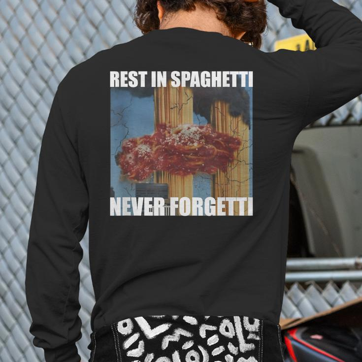 Never Forgetti Rest In Spaghetti Meme Rip Back Print Long Sleeve T-shirt