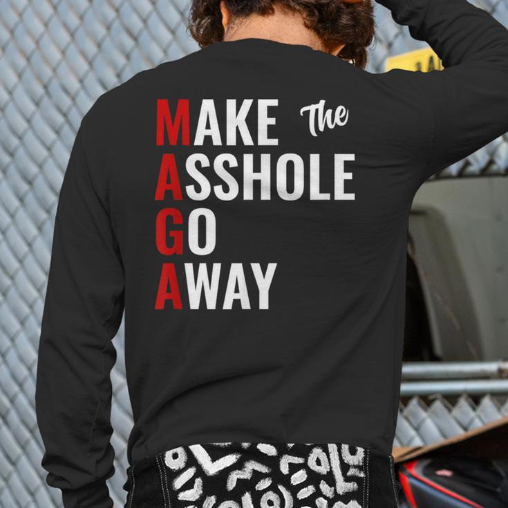 Anti Trump Maga Make The Asshole Go Away Back Print Long Sleeve T-shirt