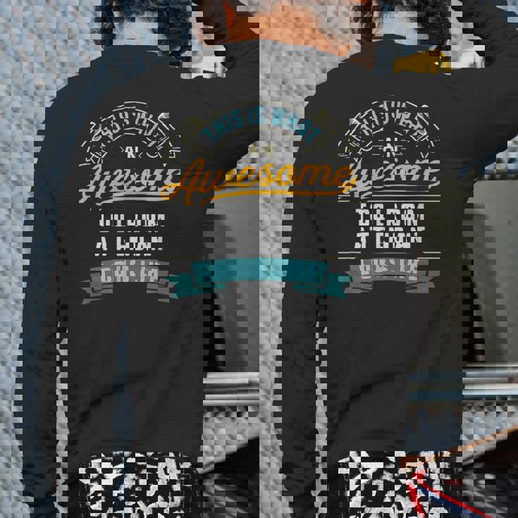 Tool Room Attendant Awesome Job Occupation Back Print Long Sleeve T-shirt