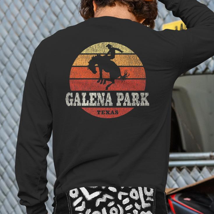 Galena Park Tx Vintage Country Western Retro Back Print Long Sleeve T-shirt