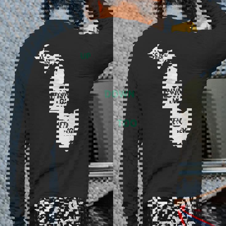 Up High Down Low Too Slow White & Green Back Print Long Sleeve T-shirt