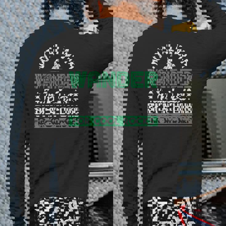 Some Are Looking For Cool Rocks Geologist Geode Hunter Back Print Long Sleeve T-shirt