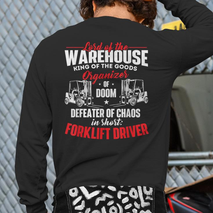 Lord Of The Warehouse Forklift Driver Fork Stacker Operator Back Print Long Sleeve T-shirt