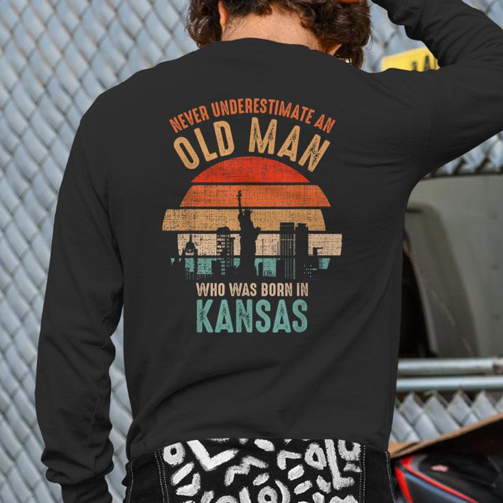 Mb Never Underestimate An Old Man Born In Kansas Back Print Long Sleeve T-shirt