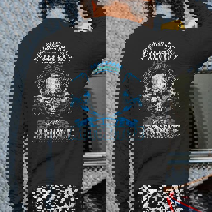 Minister Biker Never Underestimate Motorcycle Skull Back Print Long Sleeve T-shirt