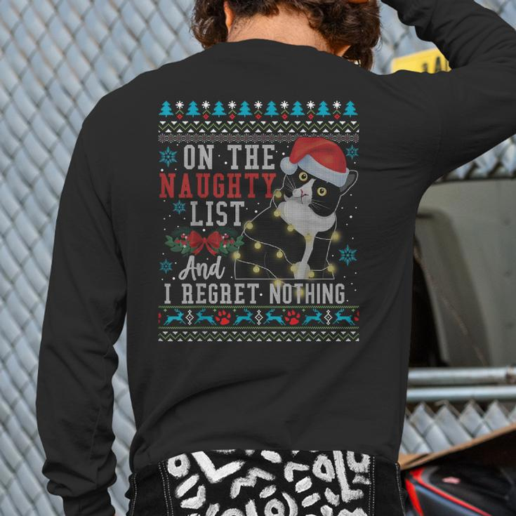 On The Naughty List And I Regret Nothing Cat Christmas Back Print Long Sleeve T-shirt