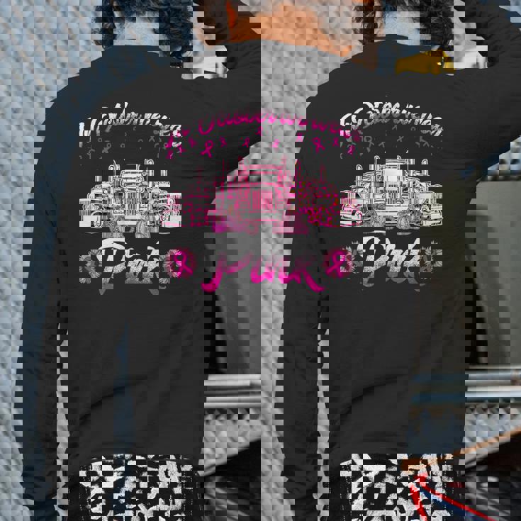 In October We Wear Pink Truckers Back Print Long Sleeve T-shirt