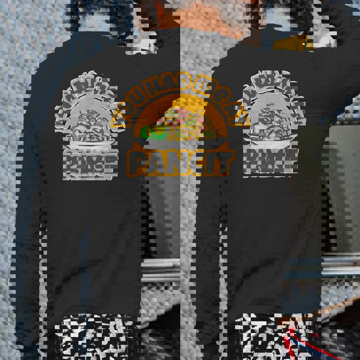 You Had Me At Pancit Back Print Long Sleeve T-shirt