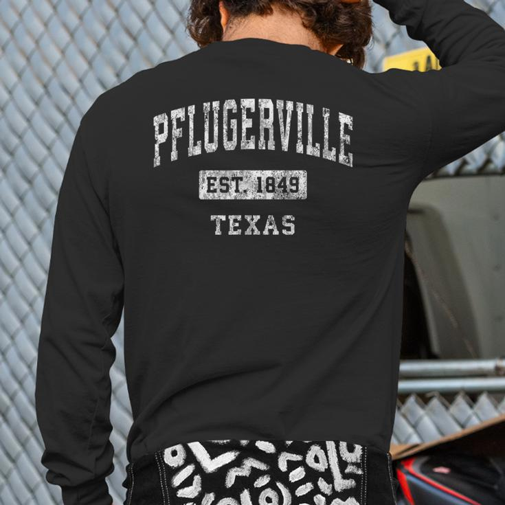 Pflugerville Texas Tx Vintage Established Sports Back Print Long Sleeve T-shirt
