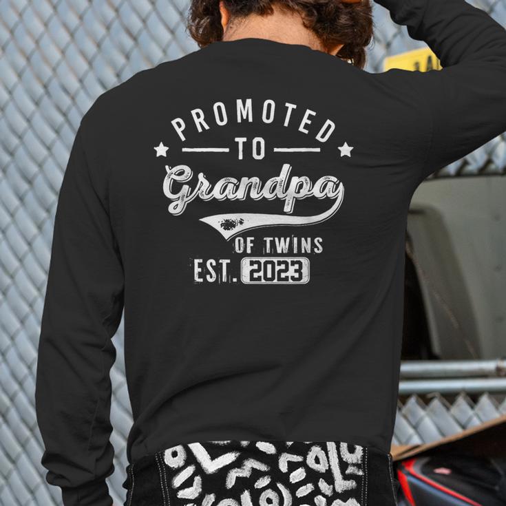 Promoted To Grandpa Of Twins Est 2023 Twin Baby Shower Daddy Back Print Long Sleeve T-shirt