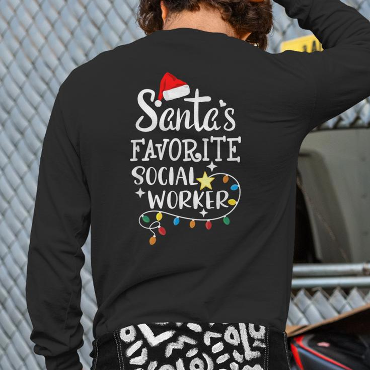 Santa's Favorite Social Worker Christmas School Social Work Back Print Long Sleeve T-shirt