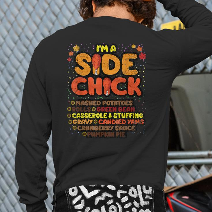 Im A Side Chick Thanksgiving Day Turkey Leg Autumn Back Print Long Sleeve T-shirt