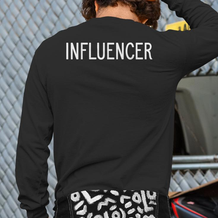 Social Media Influencer Internet Blogger Back Print Long Sleeve T-shirt