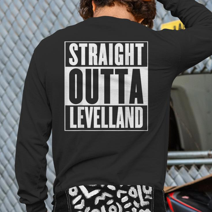 Straight Outta Levelland Back Print Long Sleeve T-shirt