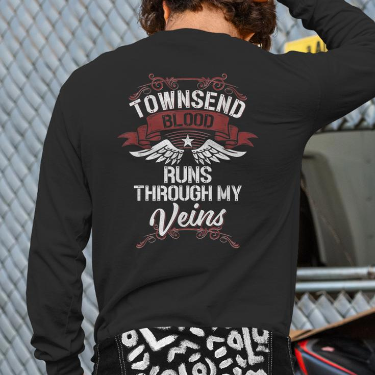 Townsend Blood Runs Through My Veins Last Name Family Back Print Long Sleeve T-shirt