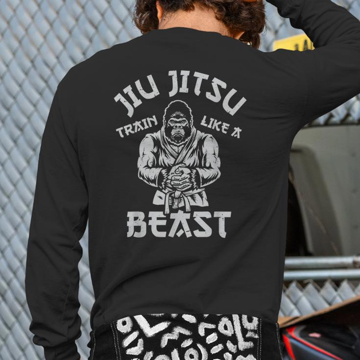 Train Like A Beast Brazilian Bjj Jiu Jitsu Jew Jitsu Back Print Long Sleeve T-shirt