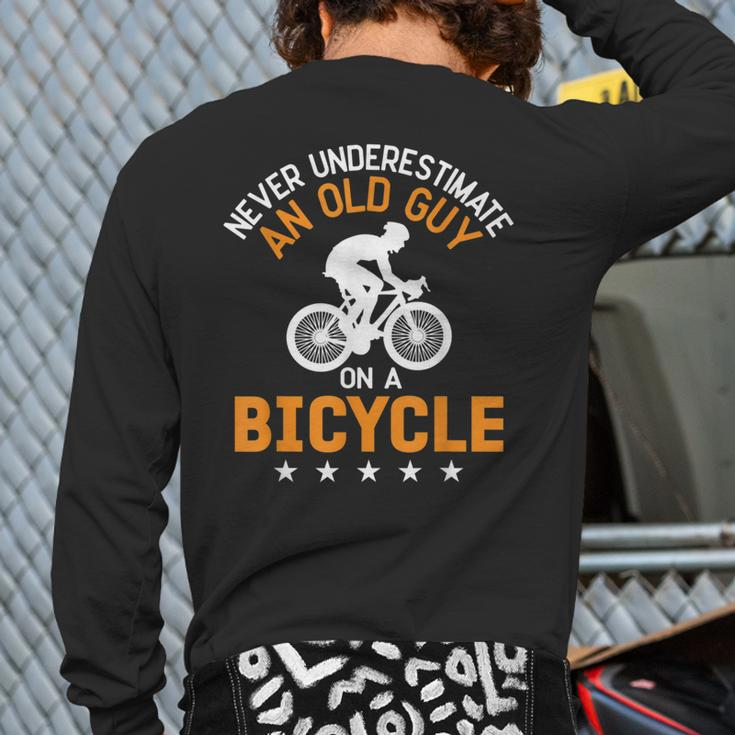 Never Underestimate An Old Guy On A Bicycle Cycling Mens Back Print Long Sleeve T-shirt