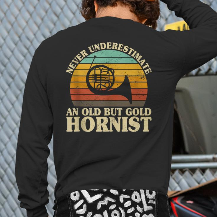 Never Underestimate An Old Hornist French Horn Player Bugler Back Print Long Sleeve T-shirt