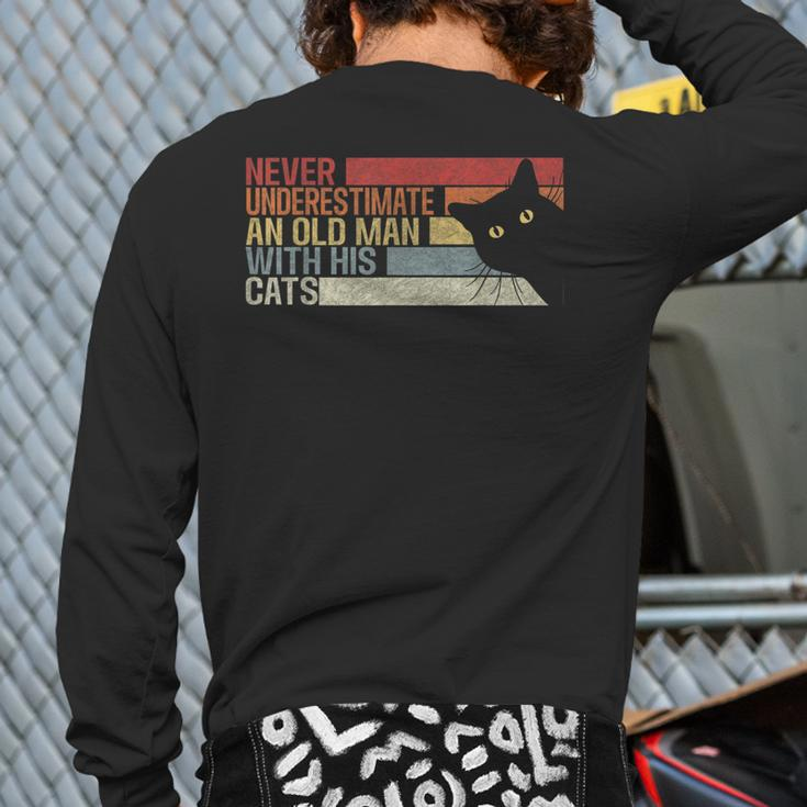 Never Underestimate An Old Man With His Cats Cats Lovers Back Print Long Sleeve T-shirt