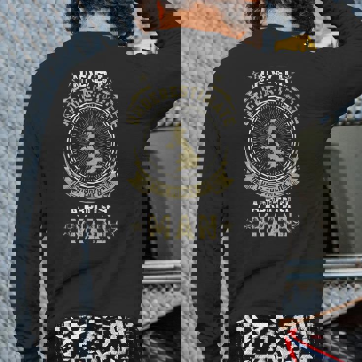 Never Underestimate The Power Of A British Man Back Print Long Sleeve T-shirt