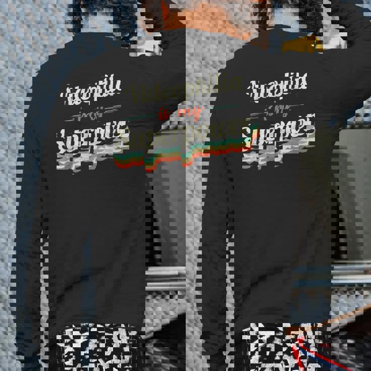 Videophilia Is My Superpower Videophilia Vintage Back Print Long Sleeve T-shirt