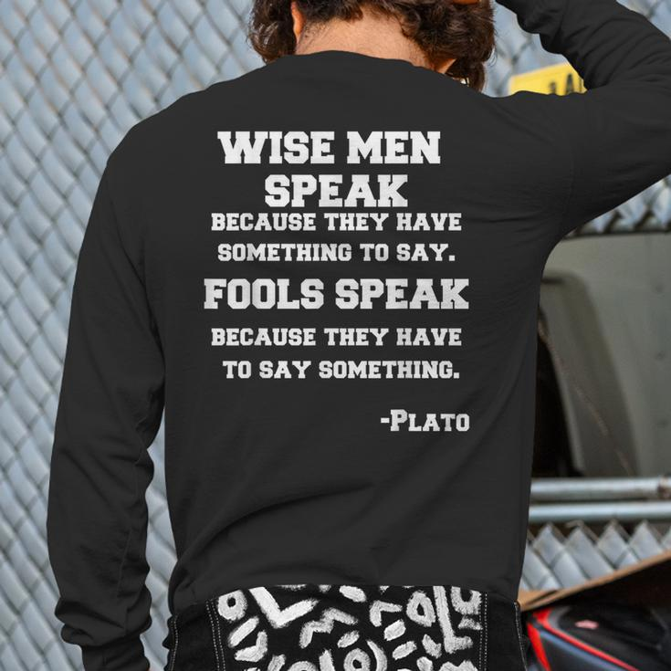 Wise Speak Plato Quote Back Print Long Sleeve T-shirt