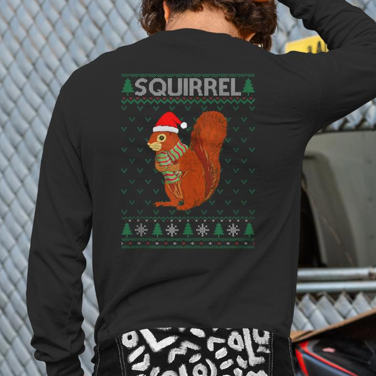Xmas Squirrel Ugly Christmas Sweater Party Back Print Long Sleeve T-shirt