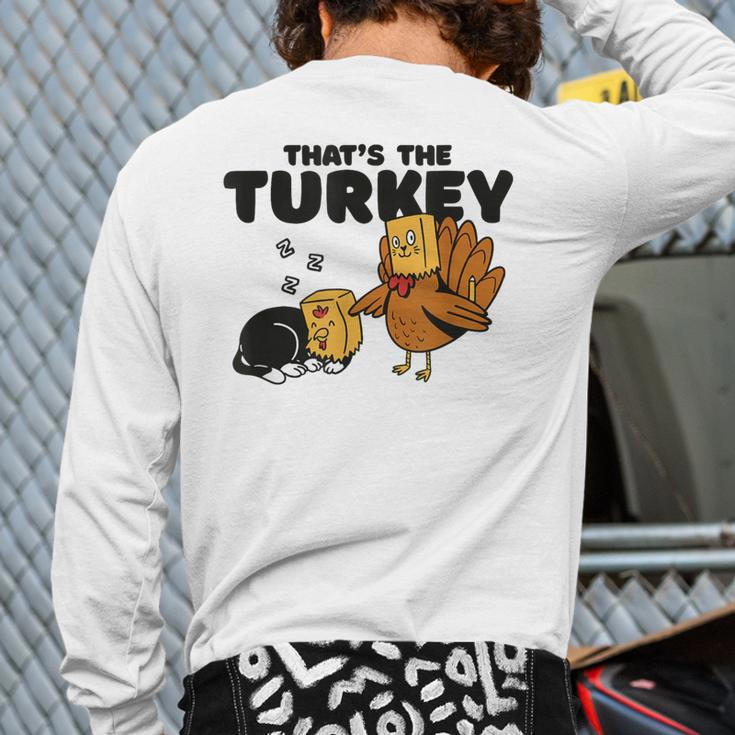 Thanksgiving Cat Fake Cat Thanksgiving Turkey Back Print Long Sleeve T-shirt