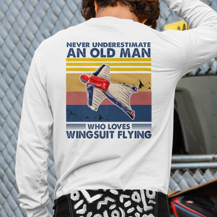 Never Underestimate An Old Man Who Loves Wingsuit Flying Back Print Long Sleeve T-shirt