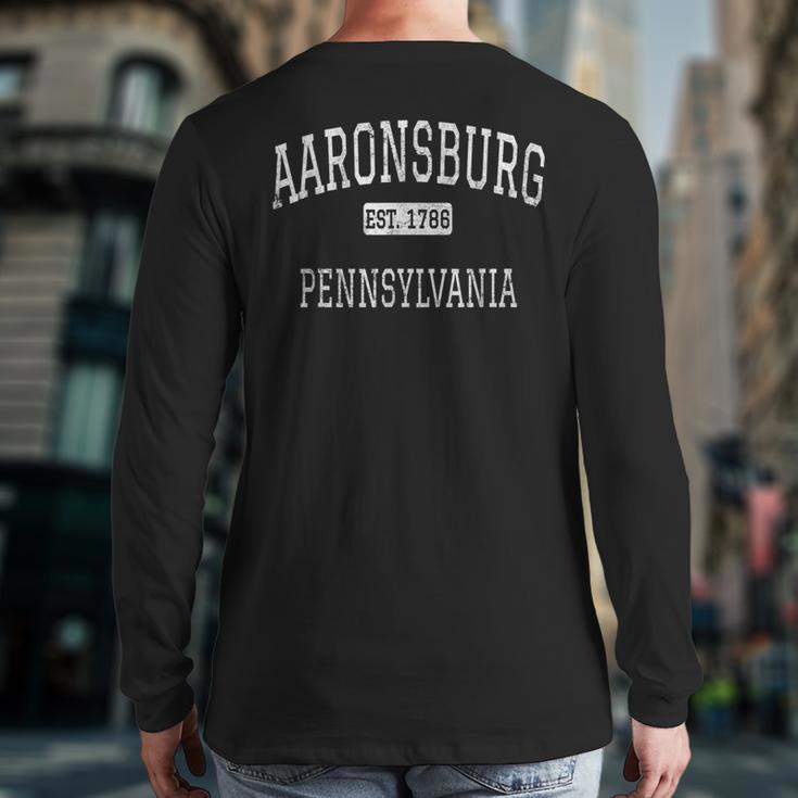 Aaronsburg Pennsylvania Washington County Pa Vintage Back Print Long Sleeve T-shirt