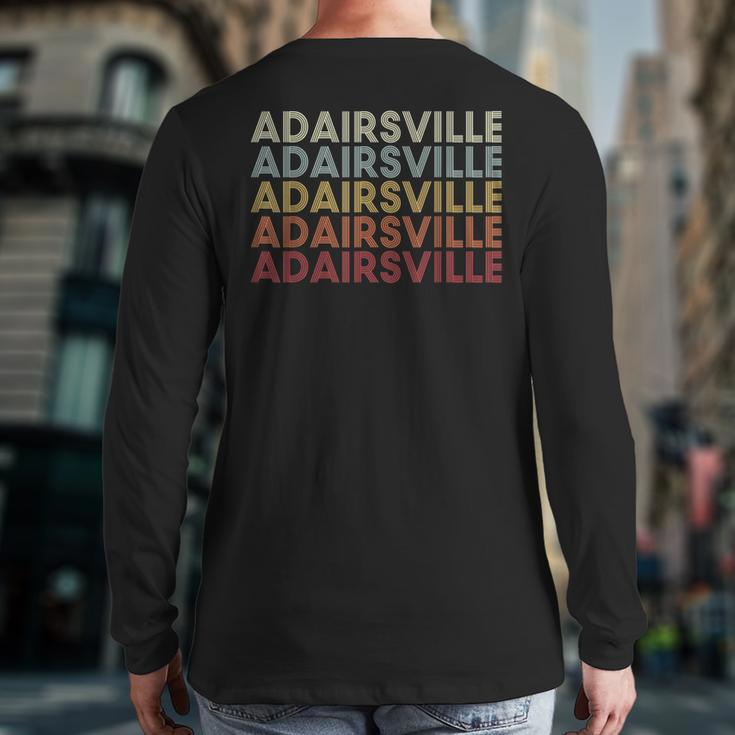 Adairsville Georgia Adairsville Ga Retro Vintage Text Back Print Long Sleeve T-shirt