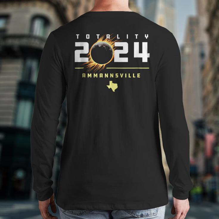 Ammannsville Texas 2024 Total Solar Eclipse Back Print Long Sleeve T-shirt