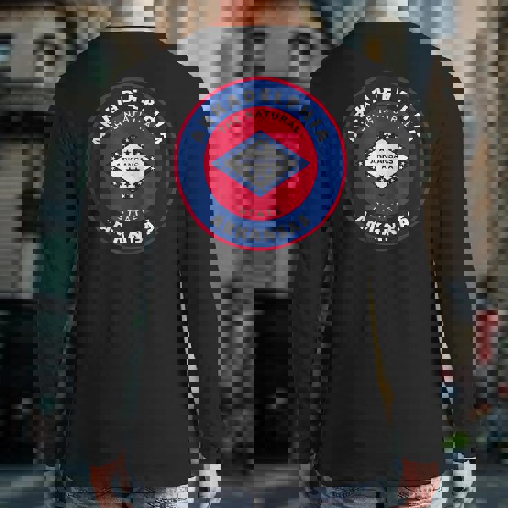 Arkadelphia Arkansas Ar Flag Badge Roundlet Souvenir Back Print Long Sleeve T-shirt Arkadelphia Arkansas Ar Flag Badge Roundlet Souvenir Back Print Long Sleeve T-shirt