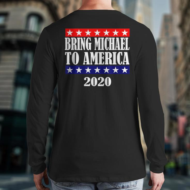 Bring Michael America 90 Day Fiance Merch 90Day Fiance Back Print Long Sleeve T-shirt