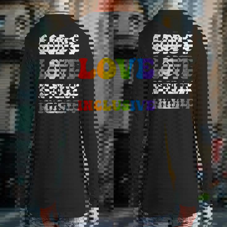God's Love Is Fully Inclusive Lgbt Quotes Gender Equality Back Print Long Sleeve T-shirt
