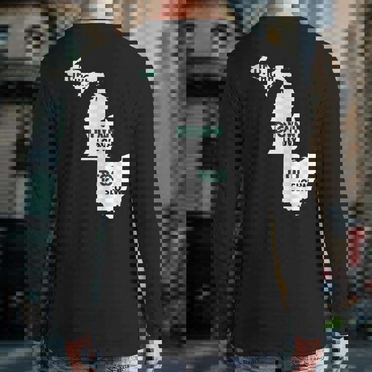 Up High Down Low Too Slow White & Green Back Print Long Sleeve T-shirt