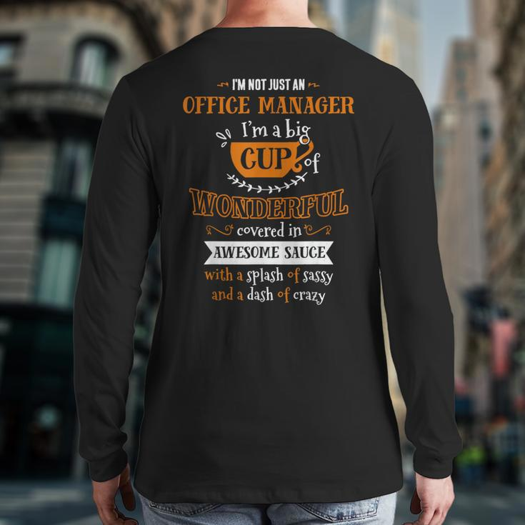Inked Office Manager Big Cup Of Awesome Sassy Classy Crazy Back Print Long Sleeve T-shirt