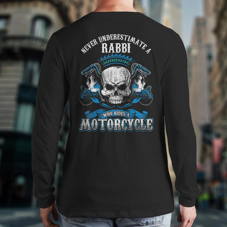 Jewish Rabbi Biker Never Underestimate Motorcycle Back Print Long Sleeve T-shirt