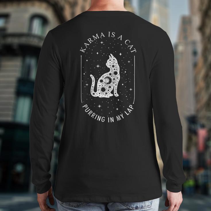 Karma Is A Cat Purring In My Lap Back Print Long Sleeve T-shirt