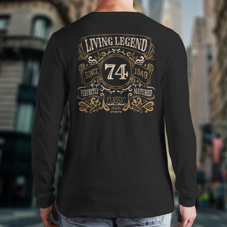 Living Legend 1949 74Th Birthday Back Print Long Sleeve T-shirt