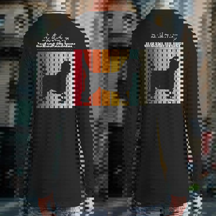 Not Without A Grand Basset Griffon Vendeen Back Print Long Sleeve T-shirt