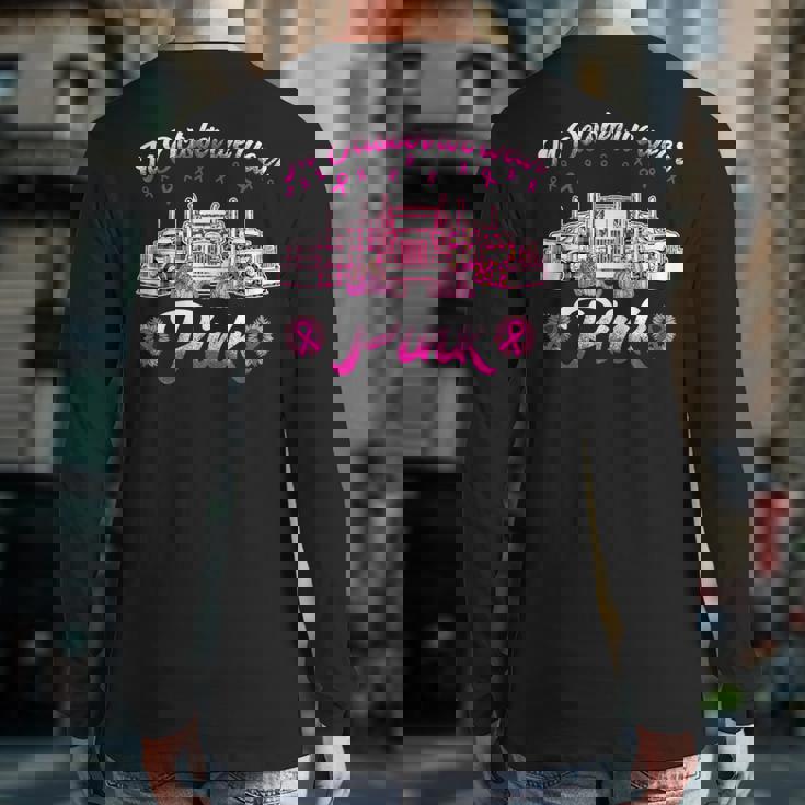 In October We Wear Pink Truckers Back Print Long Sleeve T-shirt