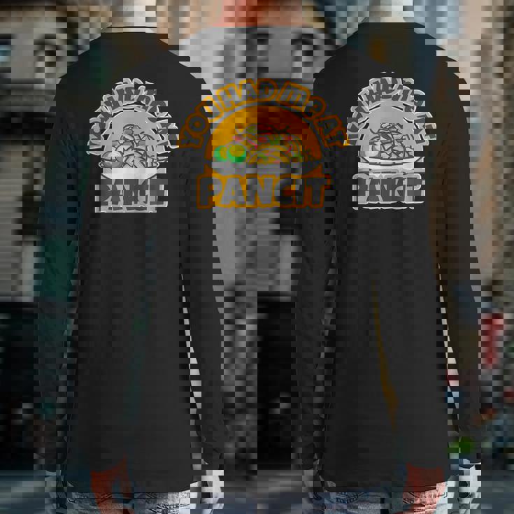 You Had Me At Pancit Back Print Long Sleeve T-shirt