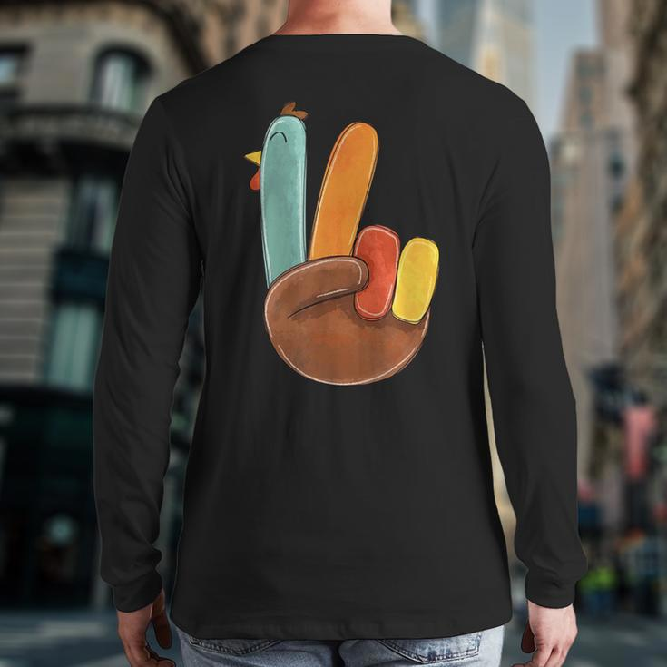Peace Sign Turkey Hand Cute Turkey Happy Thanksgiving Day Back Print Long Sleeve T-shirt