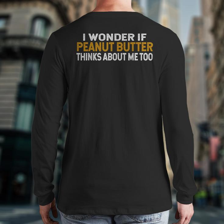 Peanut Butter Lovers Peanut Butter Lovers Idea Back Print Long Sleeve T-shirt