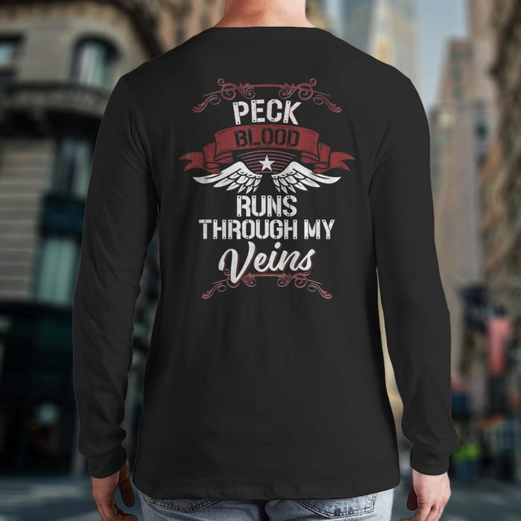 Peck Blood Runs Through My Veins Last Name Family Back Print Long Sleeve T-shirt