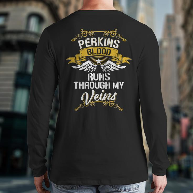 Perkins Blood Runs Through My Veins Back Print Long Sleeve T-shirt