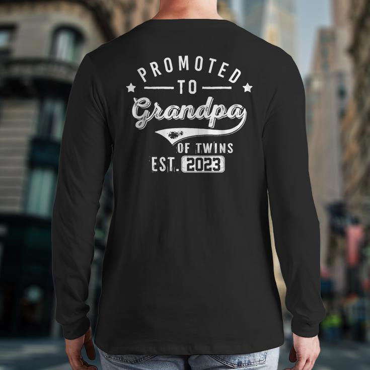 Promoted To Grandpa Of Twins Est 2023 Twin Baby Shower Daddy Back Print Long Sleeve T-shirt