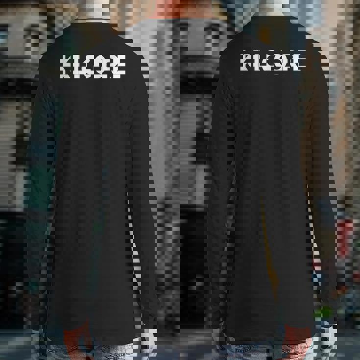 That Says Kilgore Simple City Back Print Long Sleeve T-shirt